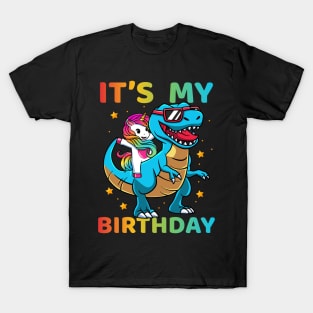 Its My Birthday Unicorn And Dinosaur T-Rex Lover T-Shirt